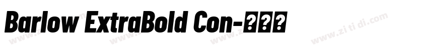 Barlow ExtraBold Con字体转换